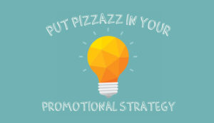 Unique promotional products strategy